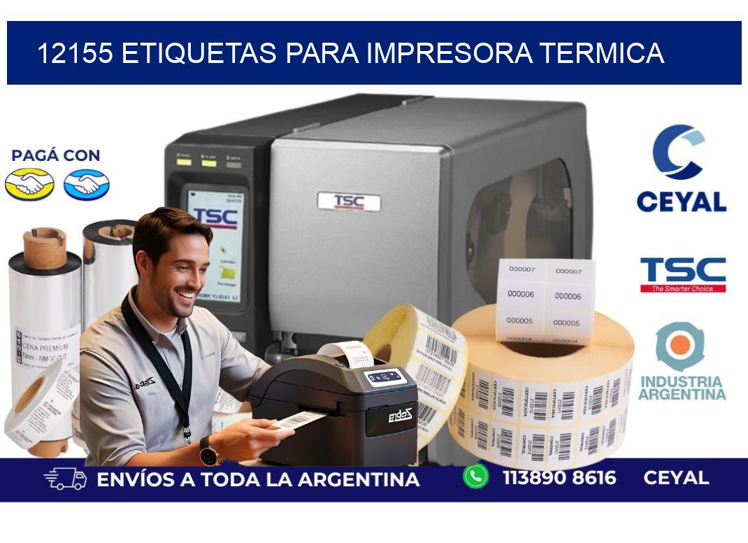12155 ETIQUETAS PARA IMPRESORA TERMICA