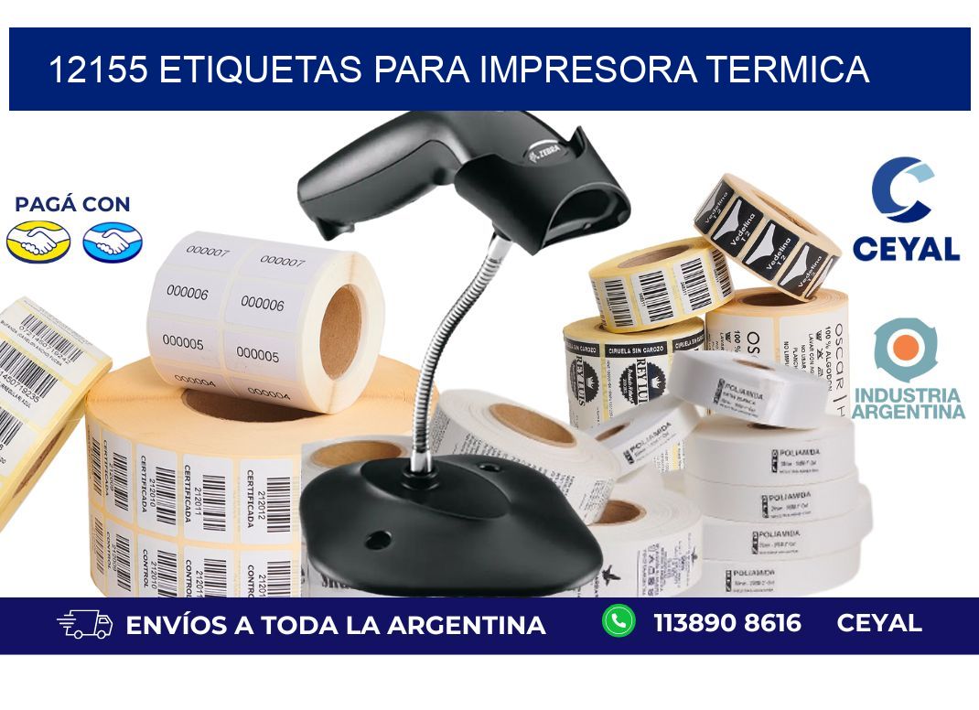 12155 ETIQUETAS PARA IMPRESORA TERMICA