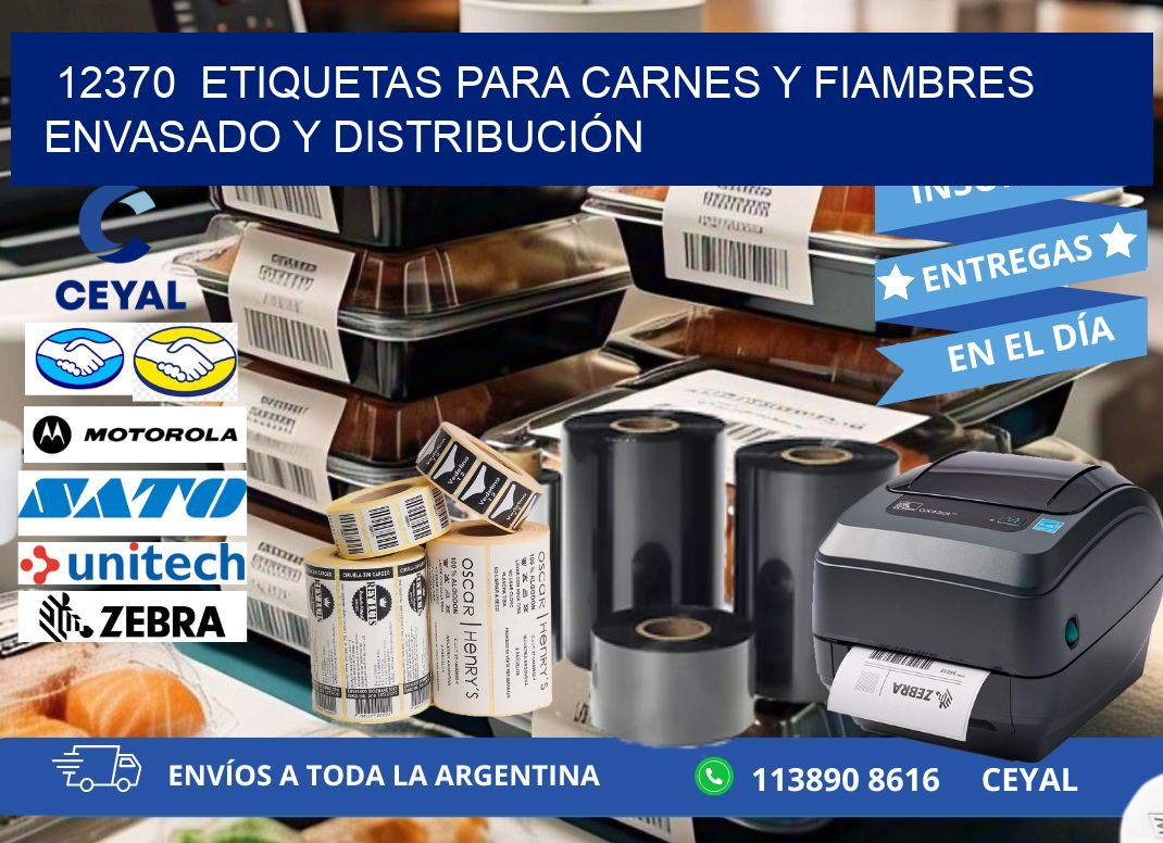 12370 ETIQUETAS PARA CARNES Y FIAMBRES ENVASADO Y DISTRIBUCIÓN