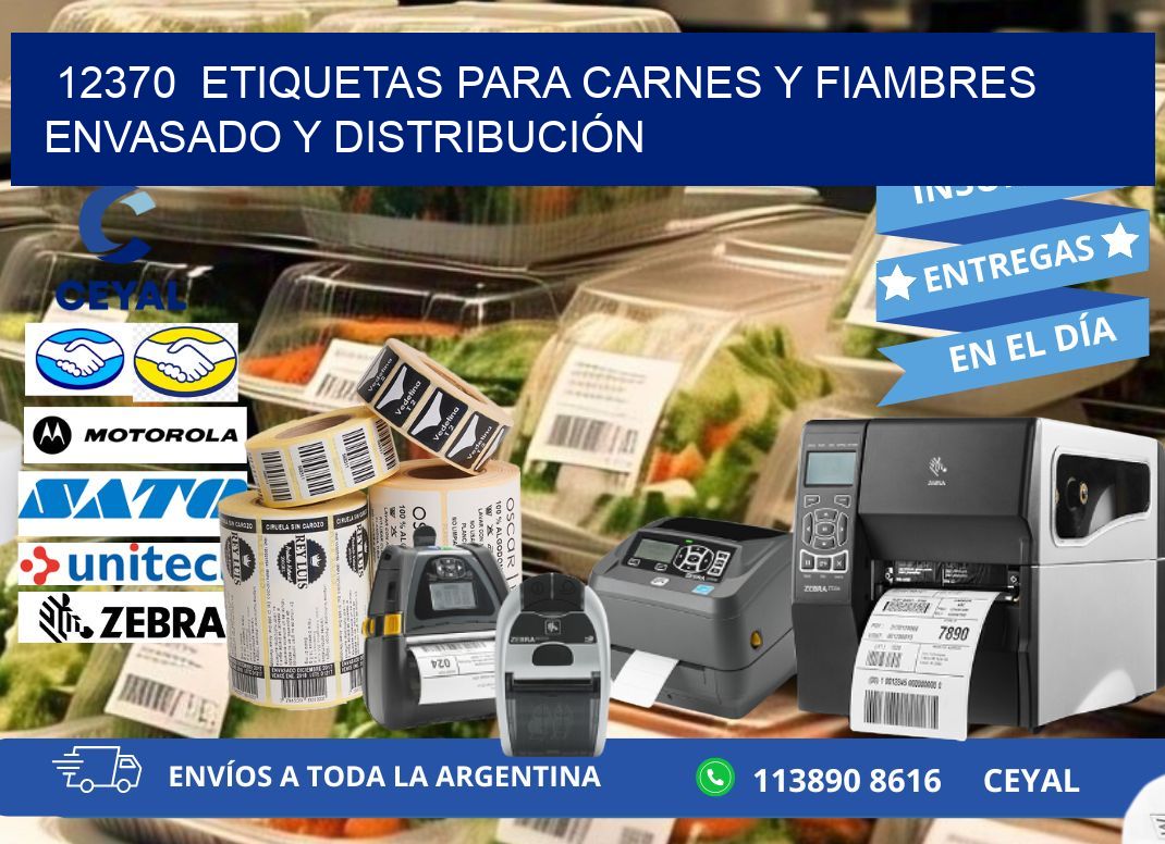 12370  ETIQUETAS PARA CARNES Y FIAMBRES ENVASADO Y DISTRIBUCIÓN