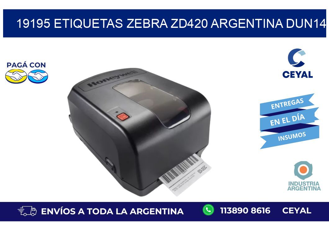 19195 etiquetas zebra zd420 argentina DUN14