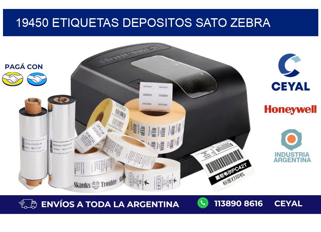 19450 ETIQUETAS DEPOSITOS SATO ZEBRA