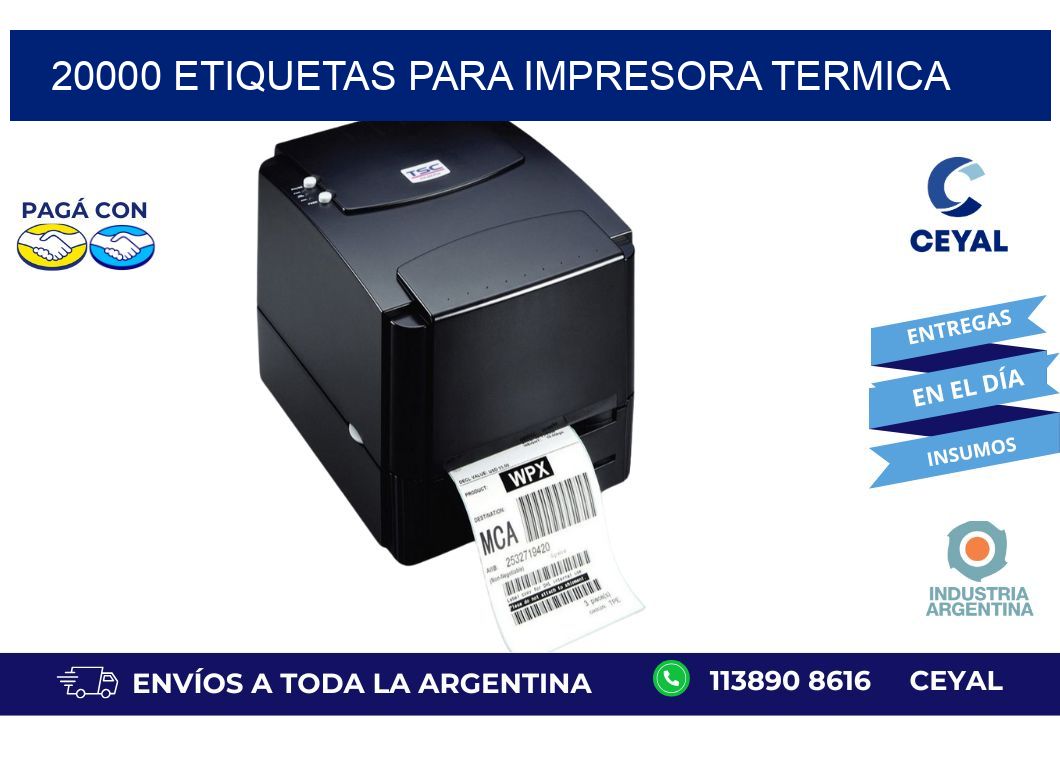 20000 ETIQUETAS PARA IMPRESORA TERMICA