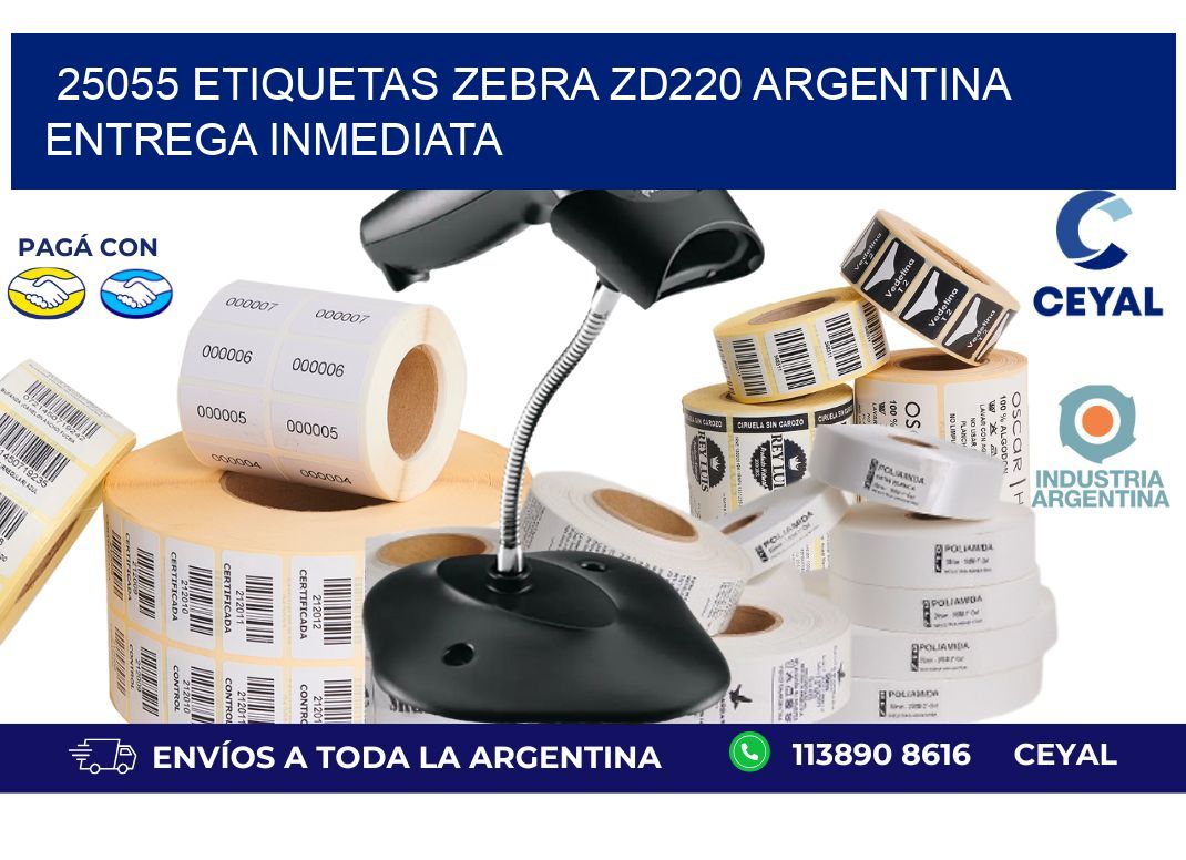 25055 etiquetas zebra zd220 ARGENTINA ENTREGA INMEDIATA