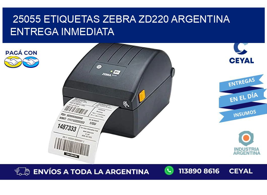 25055 etiquetas zebra zd220 ARGENTINA ENTREGA INMEDIATA