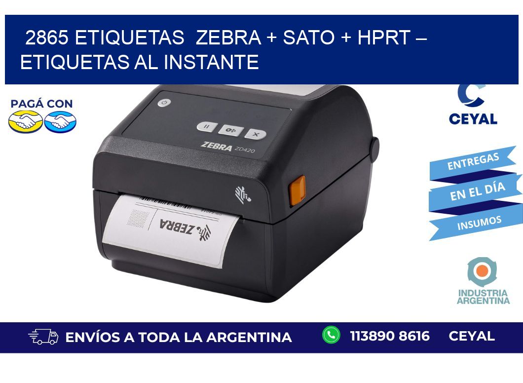 2865 etiquetas Zebra + SATO + HPRT – Etiquetas al Instante