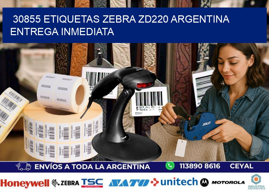 30855 etiquetas zebra zd220 ARGENTINA ENTREGA INMEDIATA