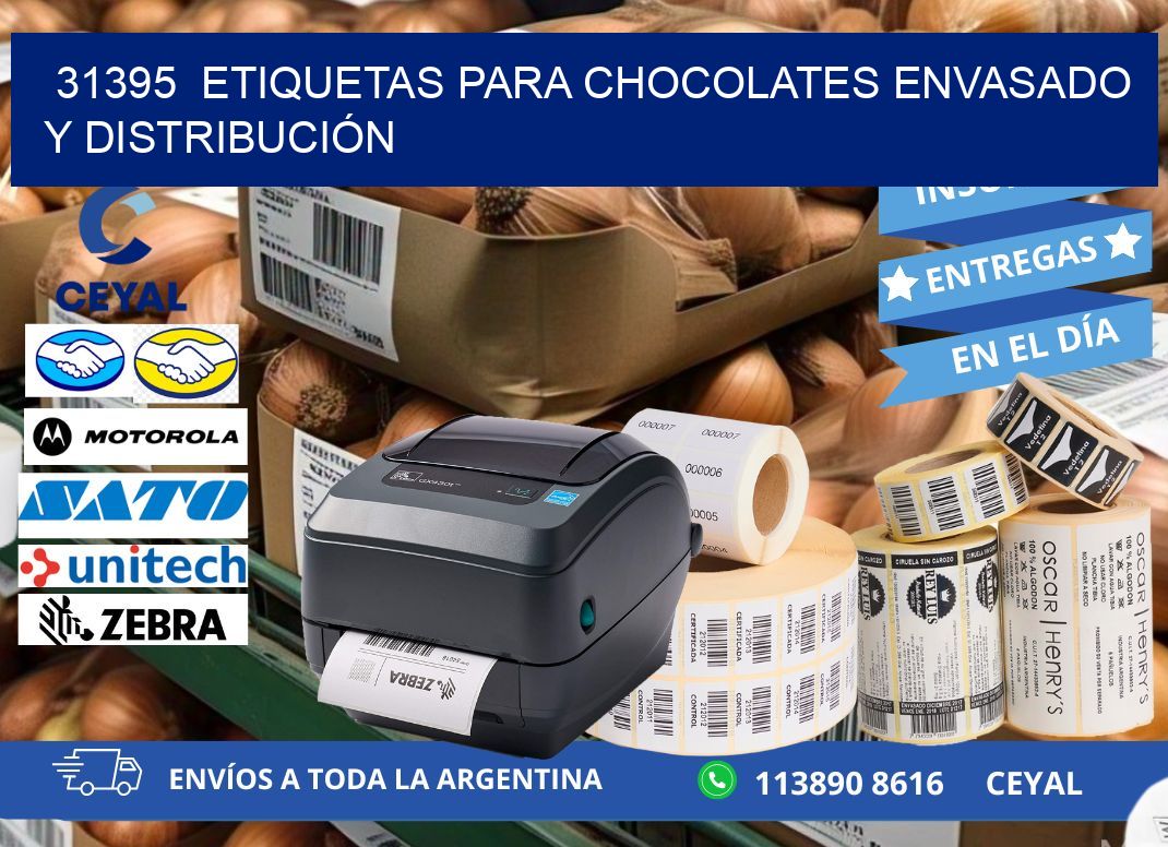 31395 ETIQUETAS PARA CHOCOLATES ENVASADO Y DISTRIBUCIÓN