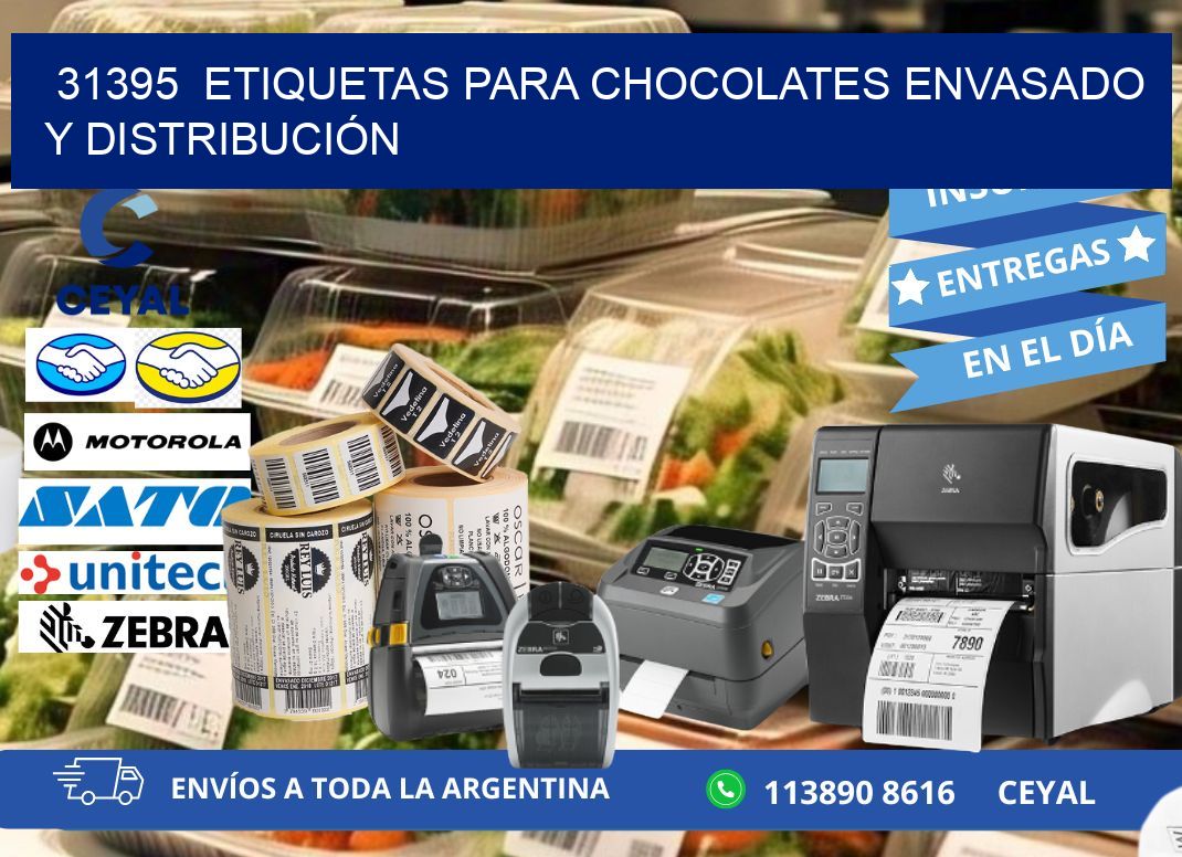 31395  ETIQUETAS PARA CHOCOLATES ENVASADO Y DISTRIBUCIÓN