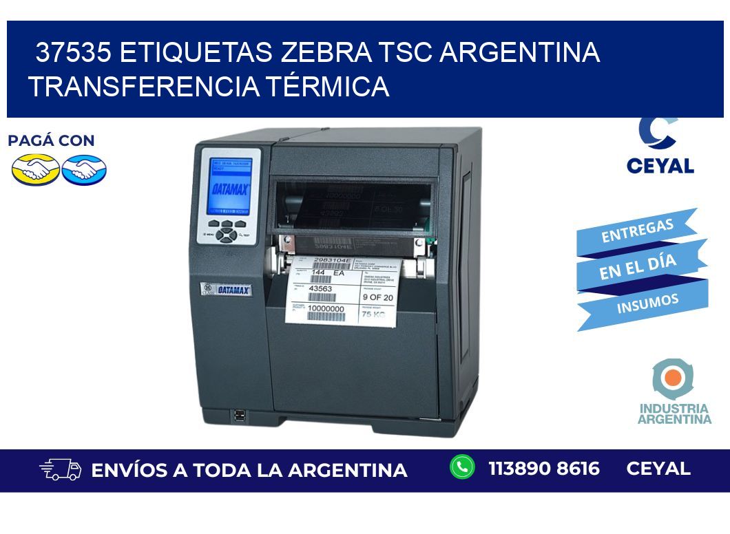 37535 etiquetas zebra tsc argentina TRANSFERENCIA TÉRMICA