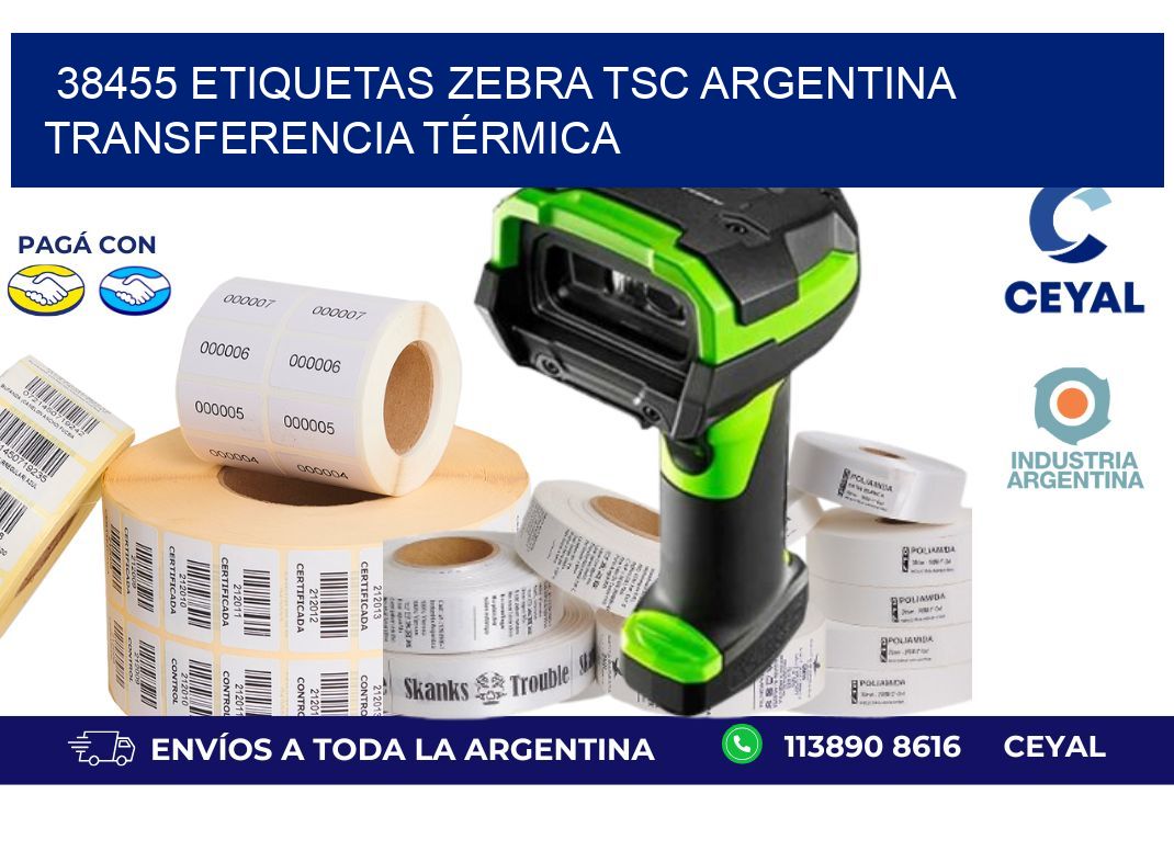 38455 etiquetas zebra tsc argentina TRANSFERENCIA TÉRMICA