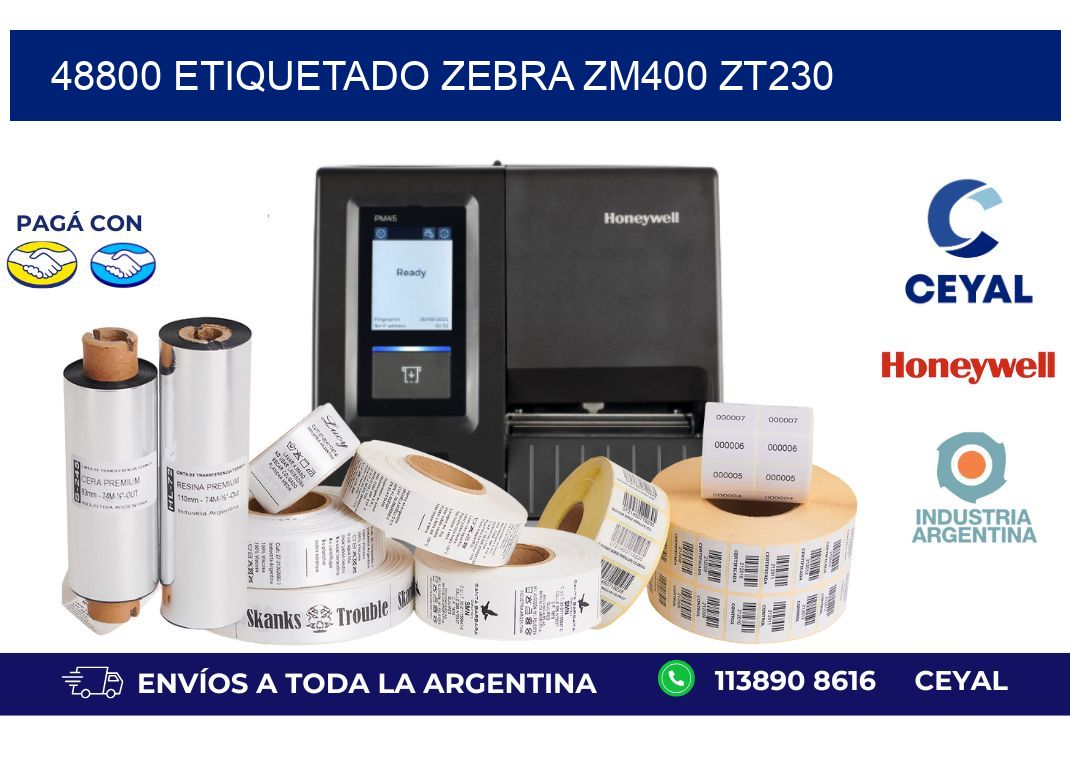 48800 ETIQUETADO ZEBRA ZM400 ZT230