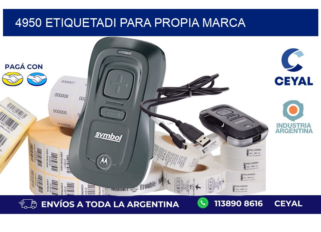 4950 ETIQUETADI PARA PROPIA MARCA