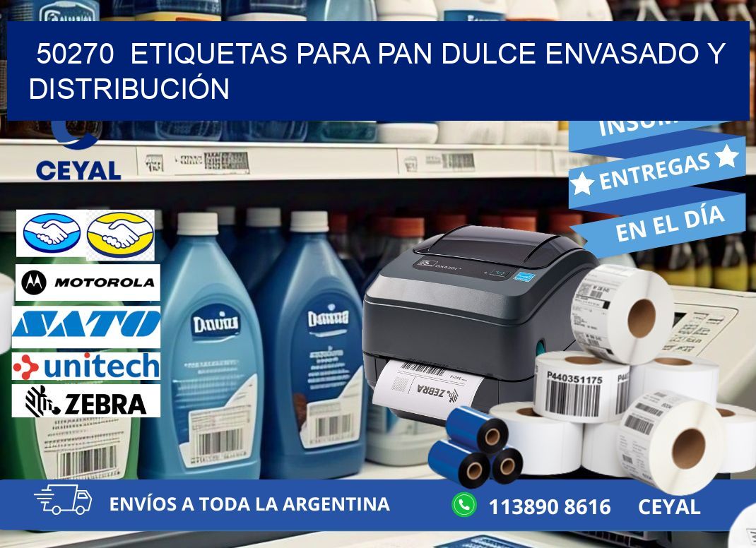 50270 ETIQUETAS PARA PAN DULCE ENVASADO Y DISTRIBUCIÓN