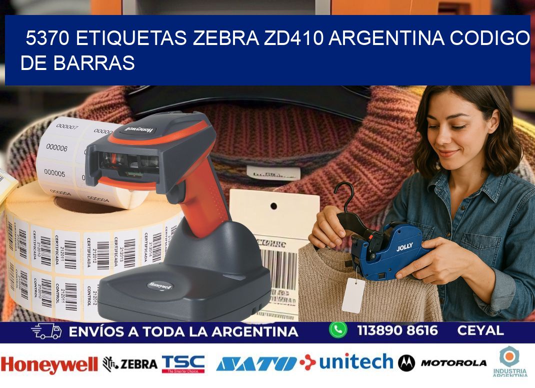 5370 etiquetas zebra zd410 argentina CODIGO DE BARRAS