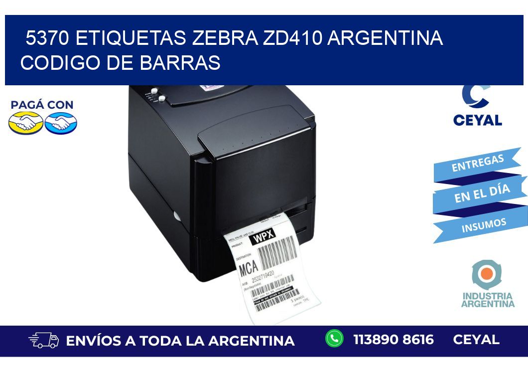 5370 etiquetas zebra zd410 argentina CODIGO DE BARRAS