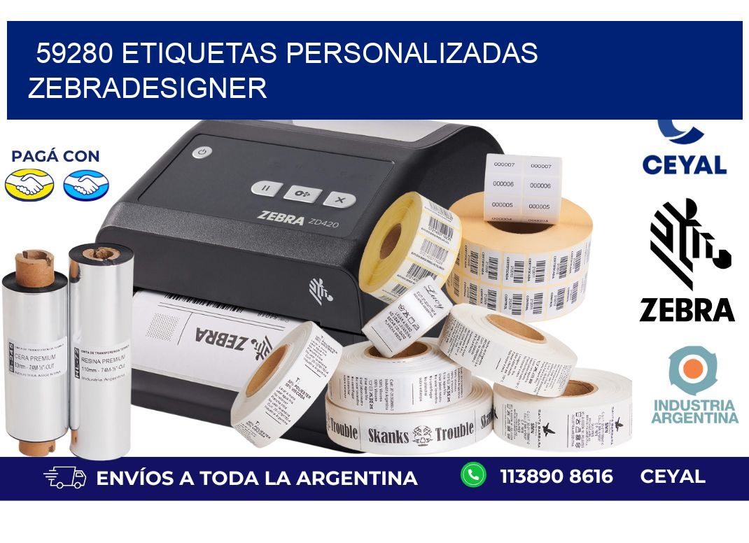 59280 ETIQUETAS PERSONALIZADAS ZEBRADESIGNER