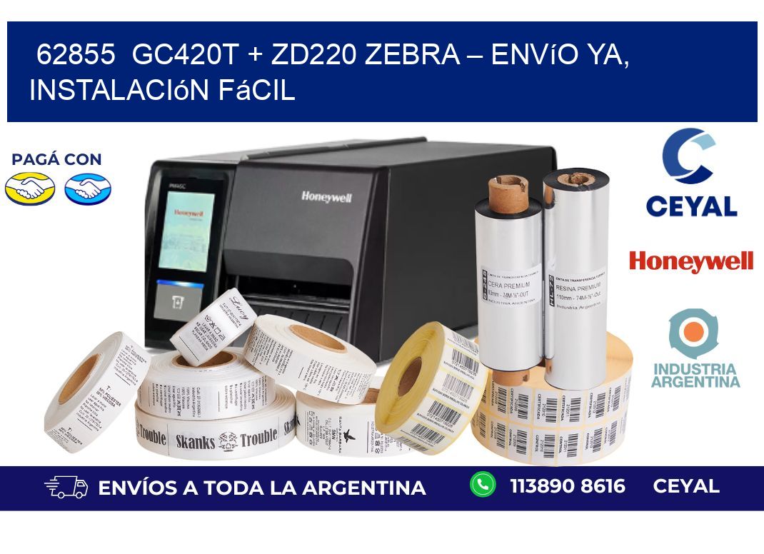 62855 GC420T + ZD220 Zebra – Envío Ya, Instalación Fácil