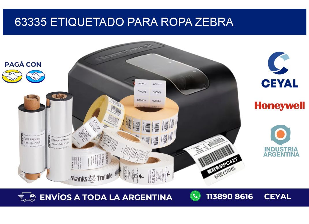 63335 ETIQUETADO PARA ROPA ZEBRA