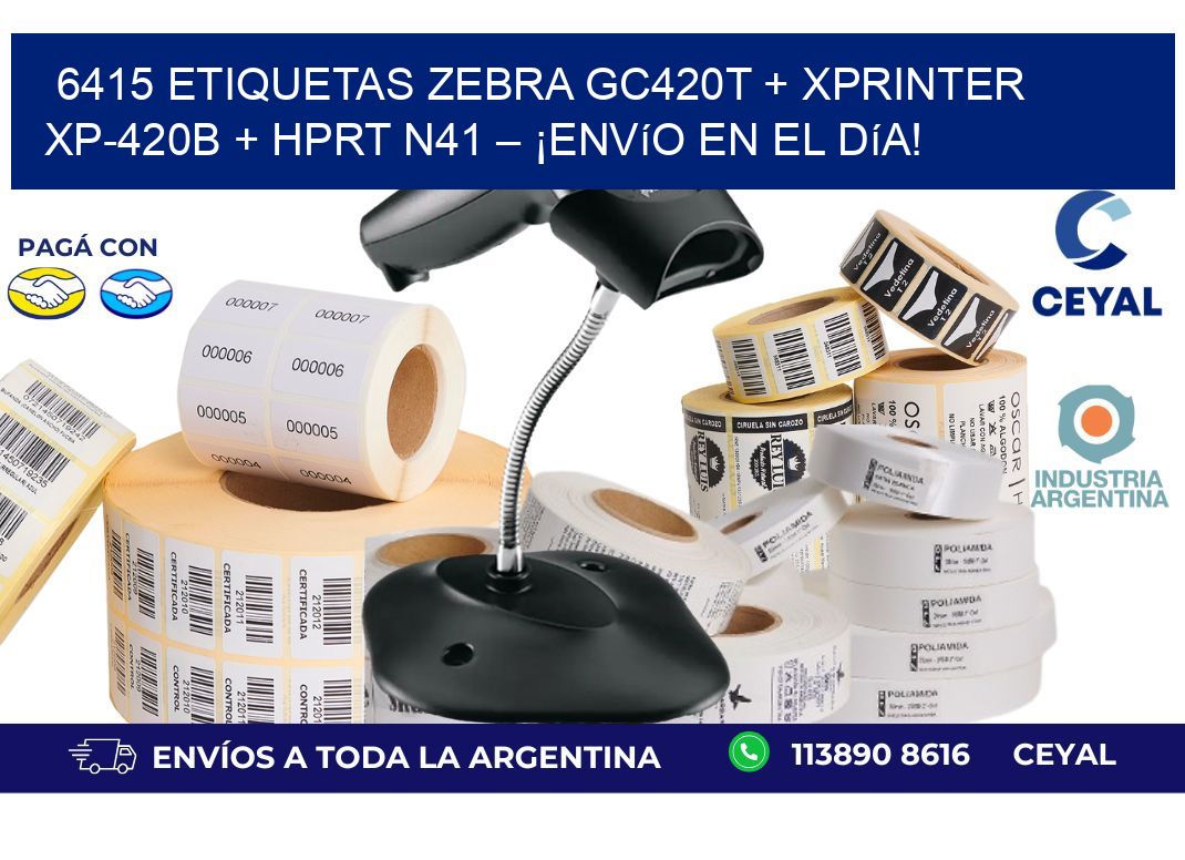 6415 ETIQUETAS Zebra GC420T + Xprinter XP-420B + HPRT N41 – ¡Envío en el día!