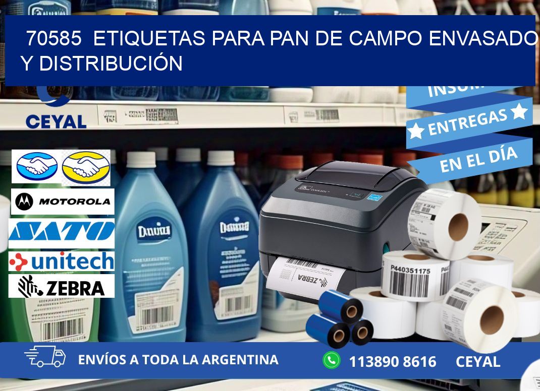 70585  ETIQUETAS PARA PAN DE CAMPO ENVASADO Y DISTRIBUCIÓN