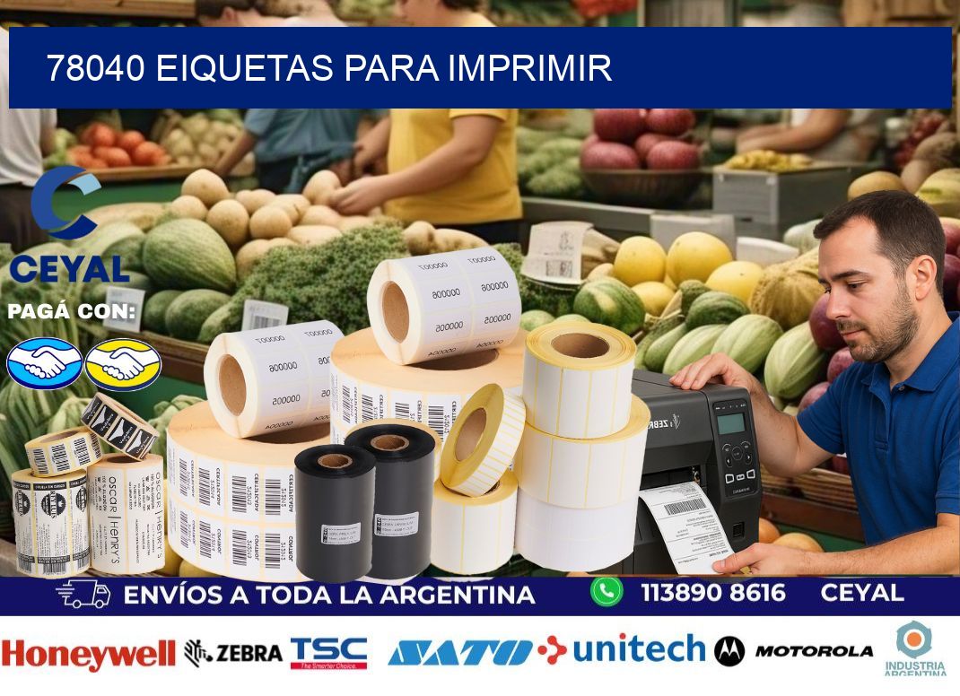 78040 EIQUETAS PARA IMPRIMIR