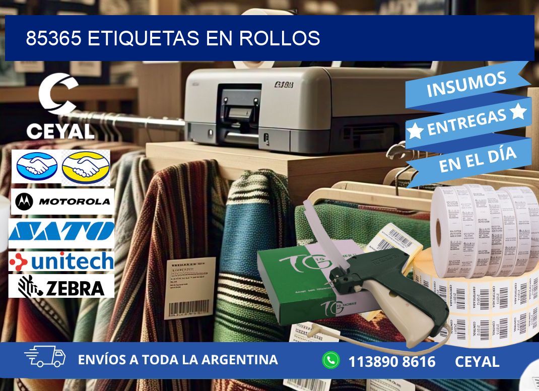 85365 ETIQUETAS EN ROLLOS