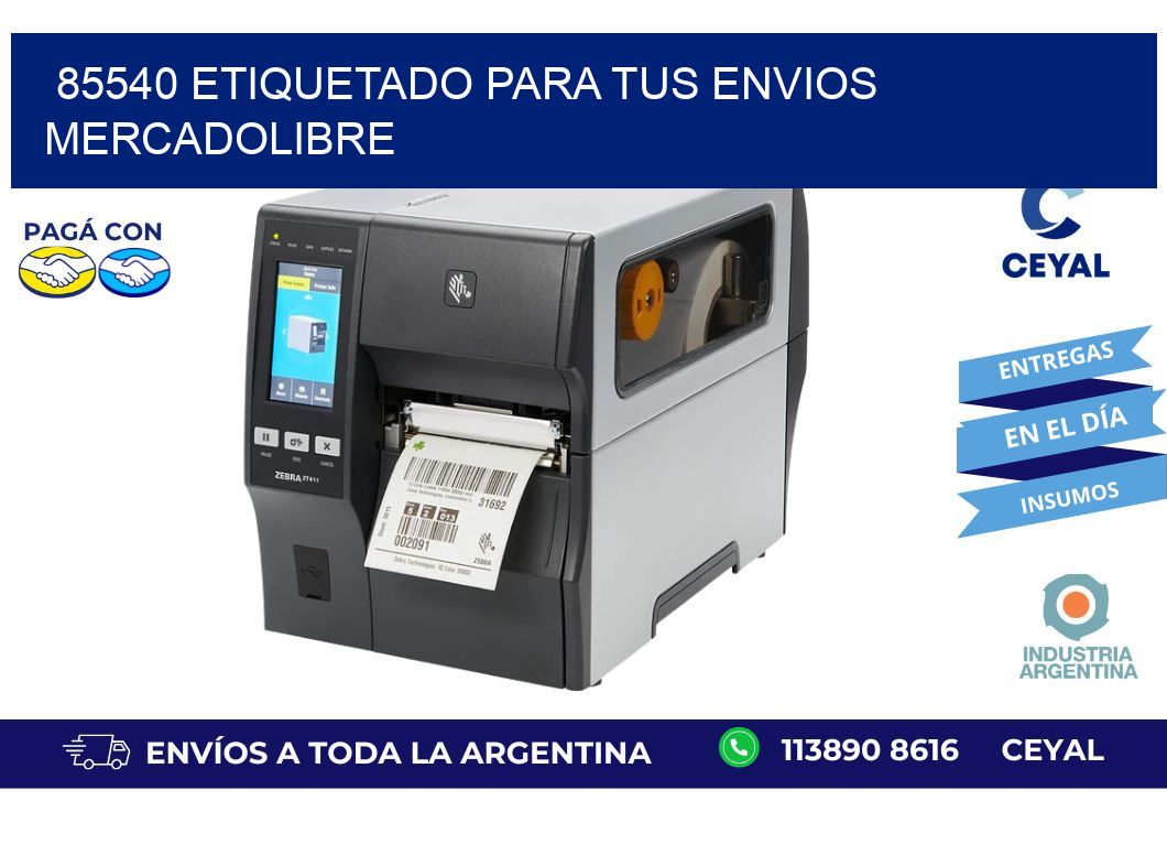 85540 ETIQUETADO PARA TUS ENVIOS MERCADOLIBRE