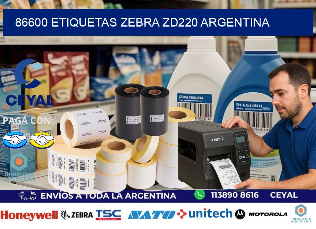 86600 etiquetas zebra zd220 argentina