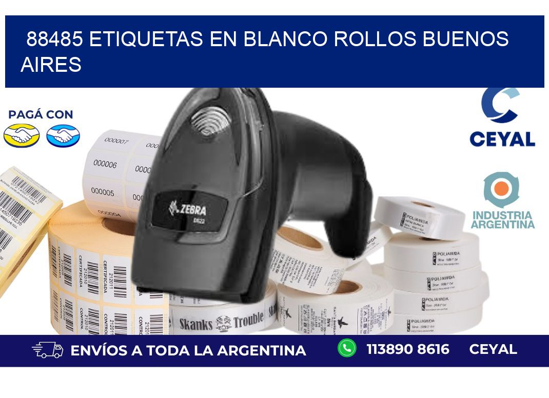 88485 ETIQUETAS EN BLANCO ROLLOS BUENOS AIRES