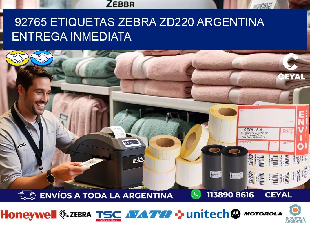 92765 etiquetas zebra zd220 ARGENTINA ENTREGA INMEDIATA