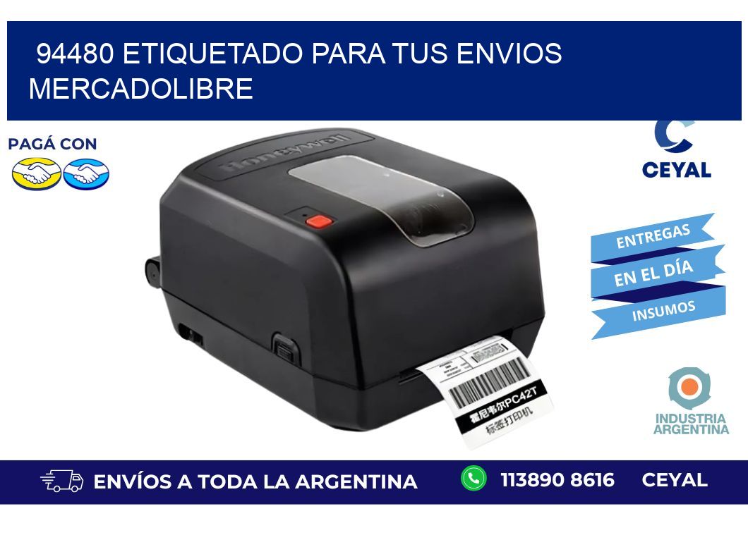 94480 ETIQUETADO PARA TUS ENVIOS MERCADOLIBRE