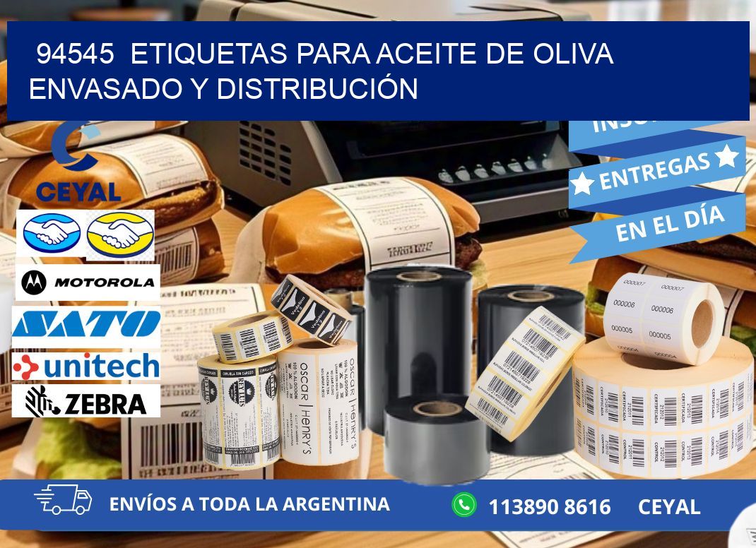 94545 ETIQUETAS PARA ACEITE DE OLIVA ENVASADO Y DISTRIBUCIÓN