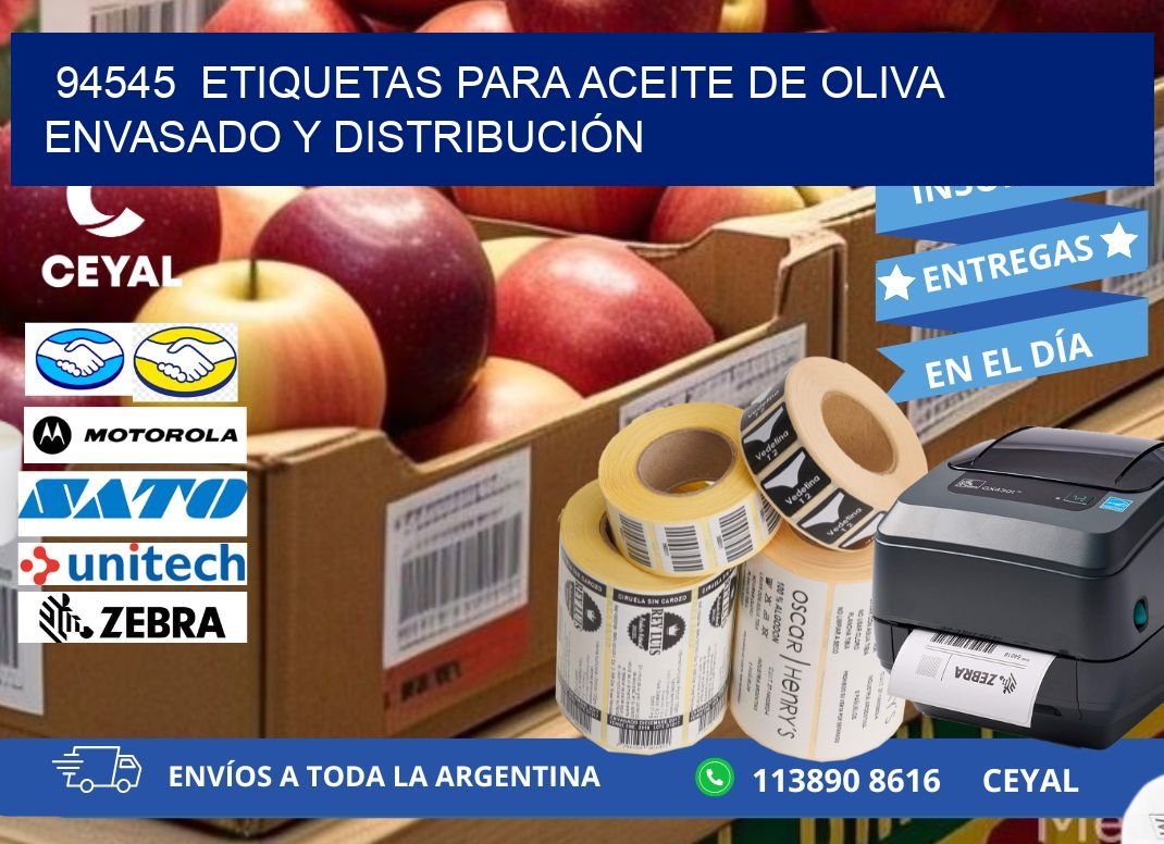 94545 ETIQUETAS PARA ACEITE DE OLIVA ENVASADO Y DISTRIBUCIÓN