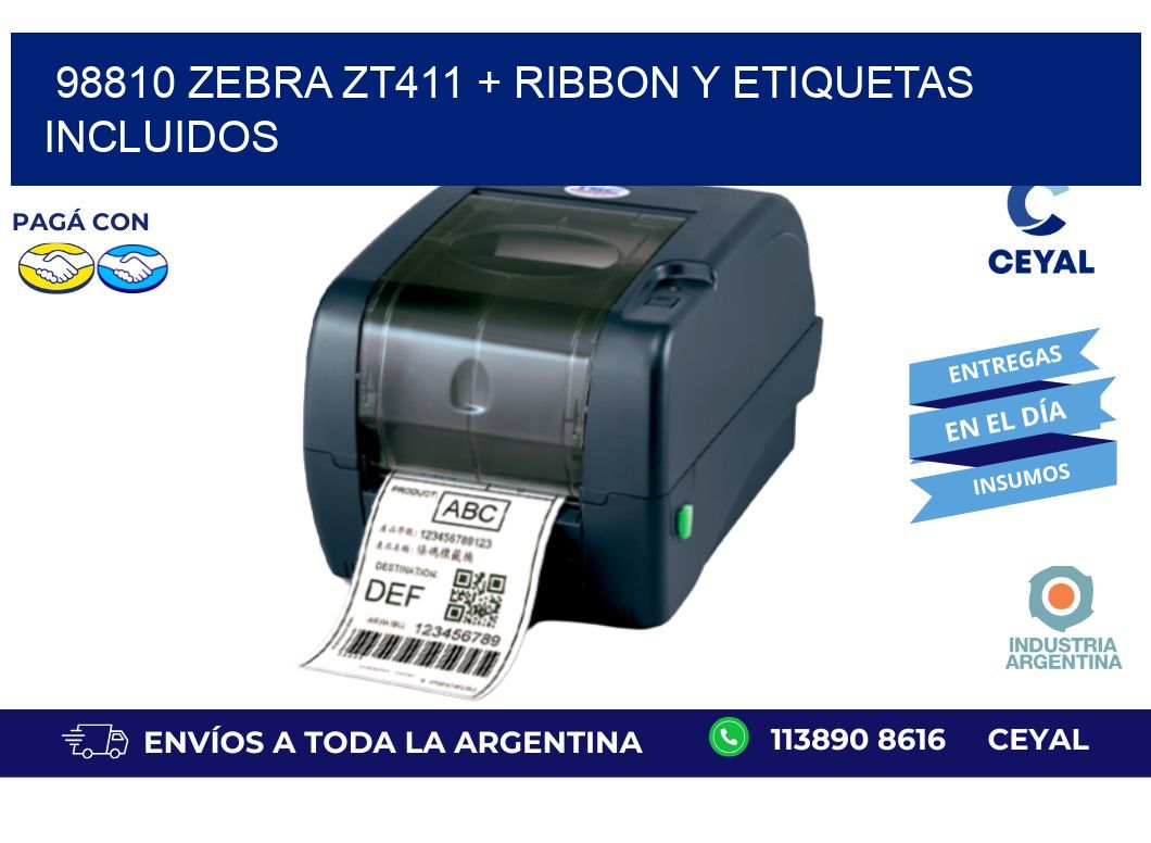 98810 Zebra ZT411 + Ribbon y Etiquetas Incluidos