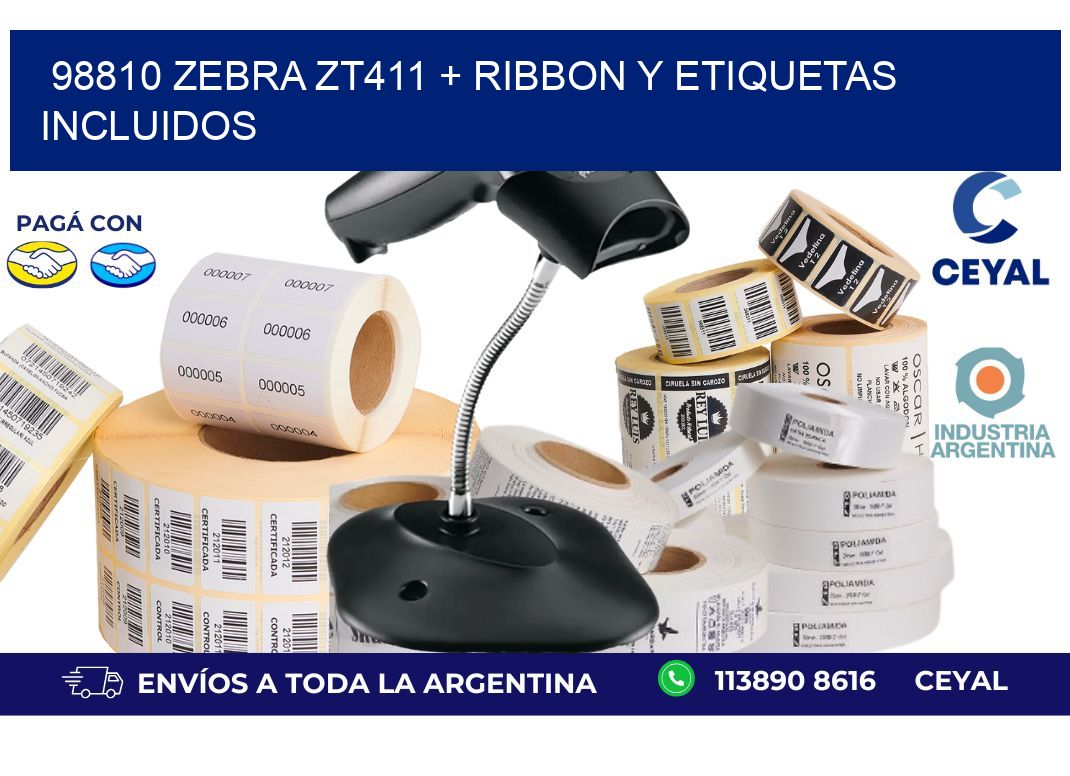 98810 Zebra ZT411 + Ribbon y Etiquetas Incluidos