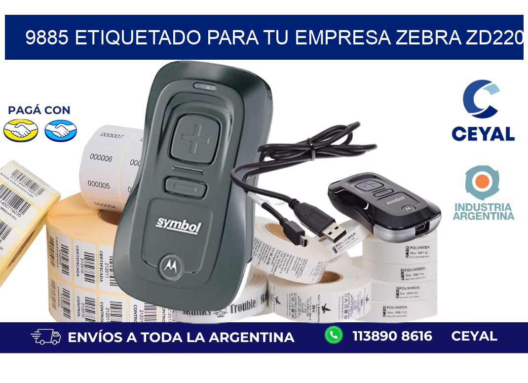 9885 ETIQUETADO PARA TU EMPRESA ZEBRA ZD220