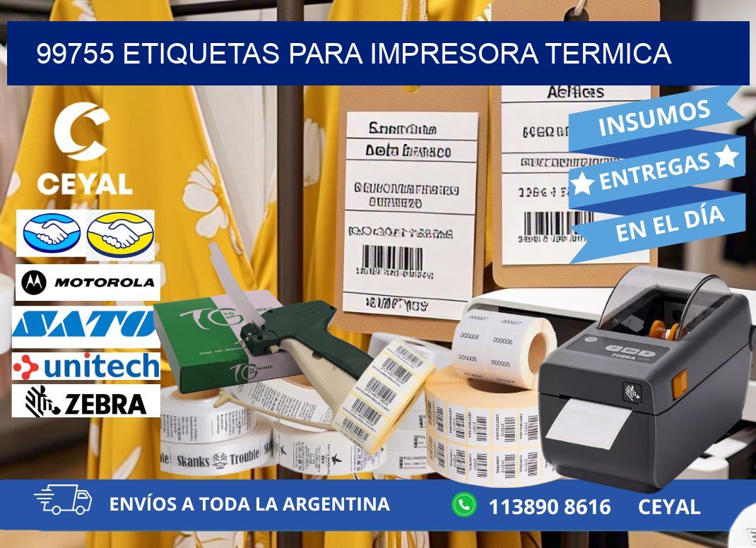 99755 ETIQUETAS PARA IMPRESORA TERMICA