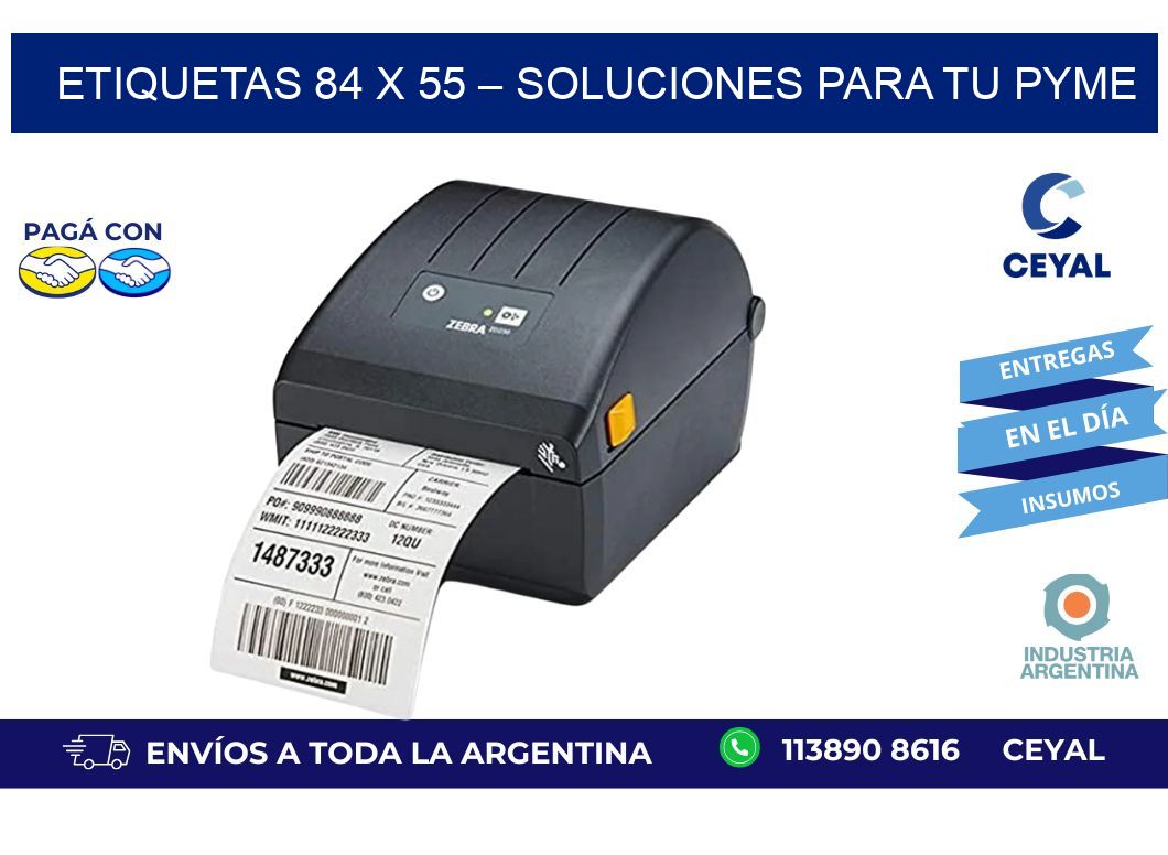 Etiquetas 84 x 55 – Soluciones para tu Pyme