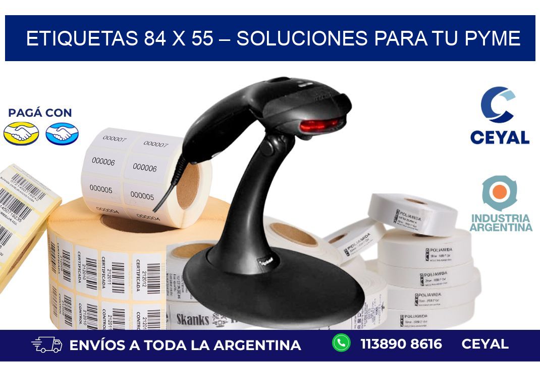 Etiquetas 84 x 55 – Soluciones para tu Pyme