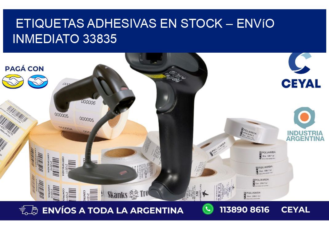 Etiquetas Adhesivas en Stock – Envío Inmediato 33835