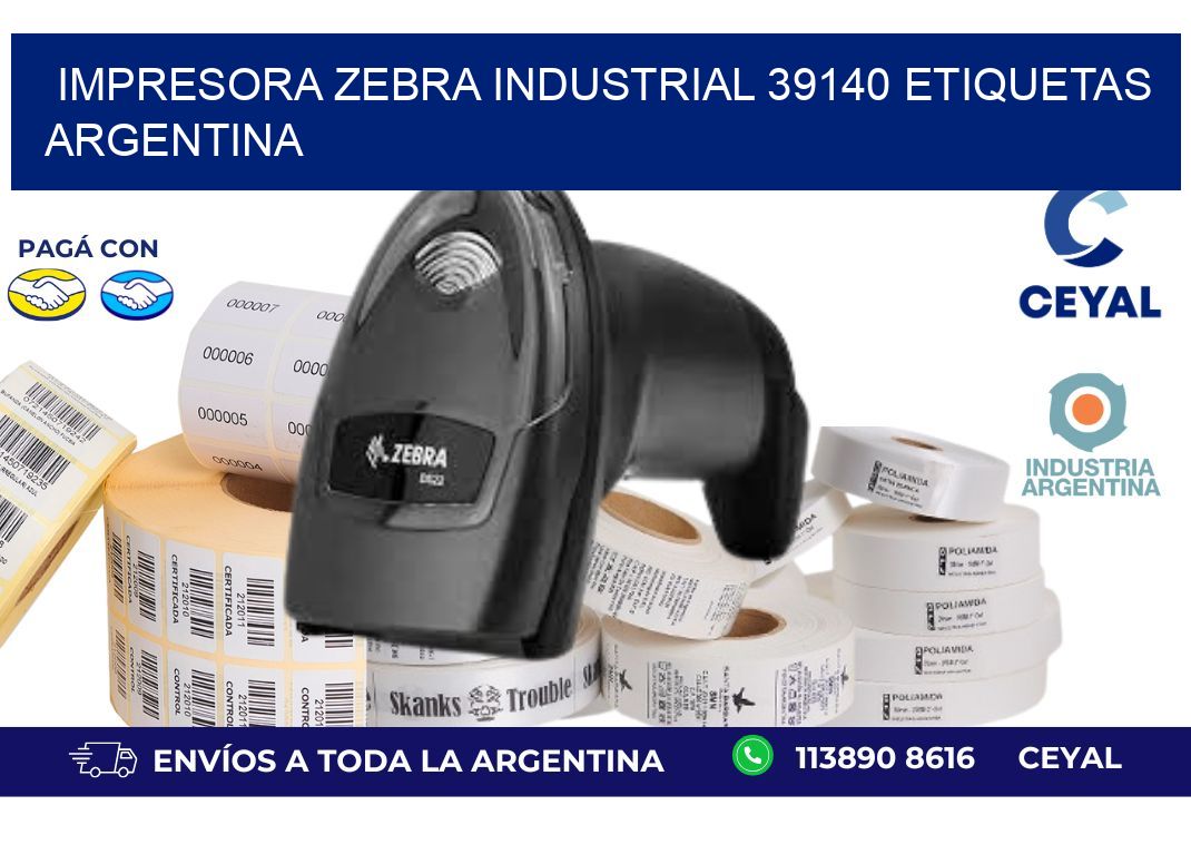 Impresora zebra industrial 39140 etiquetas argentina