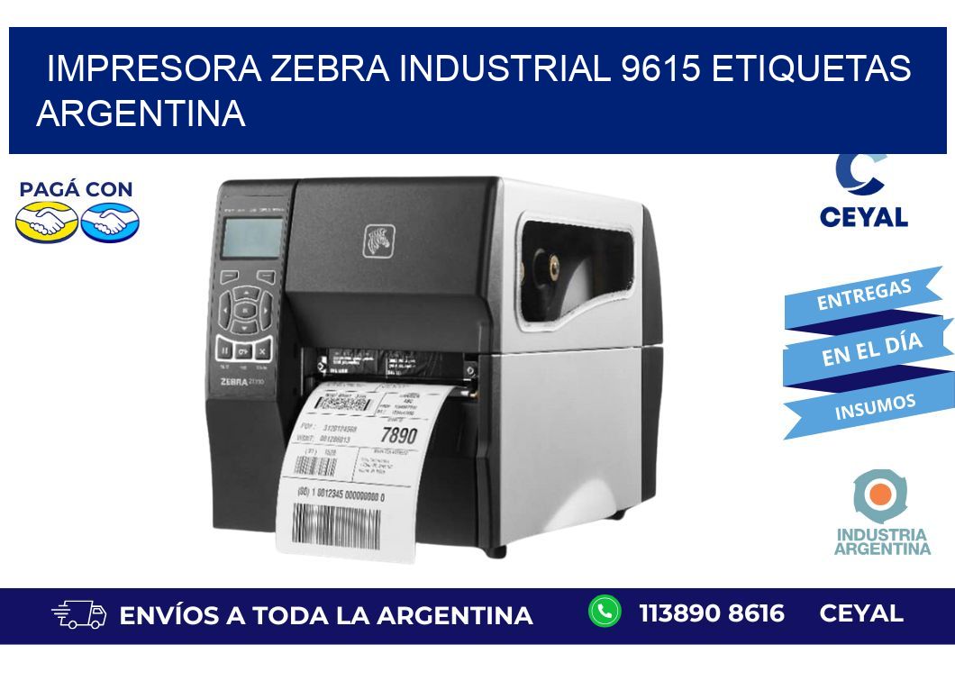 Impresora zebra industrial 9615 etiquetas argentina