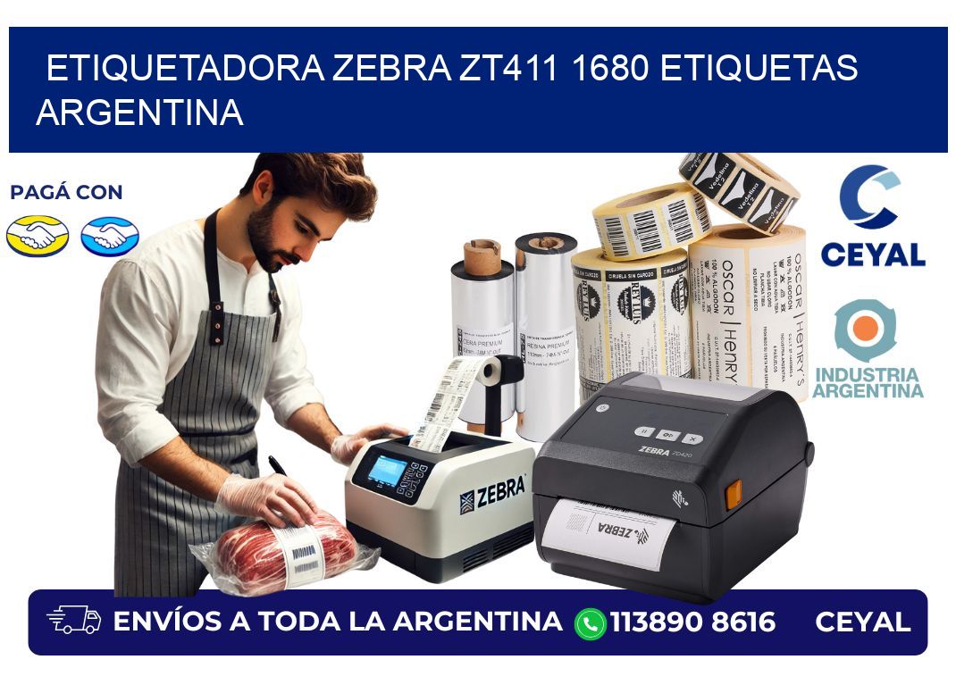 etiquetadora zebra zt411 1680 etiquetas argentina
