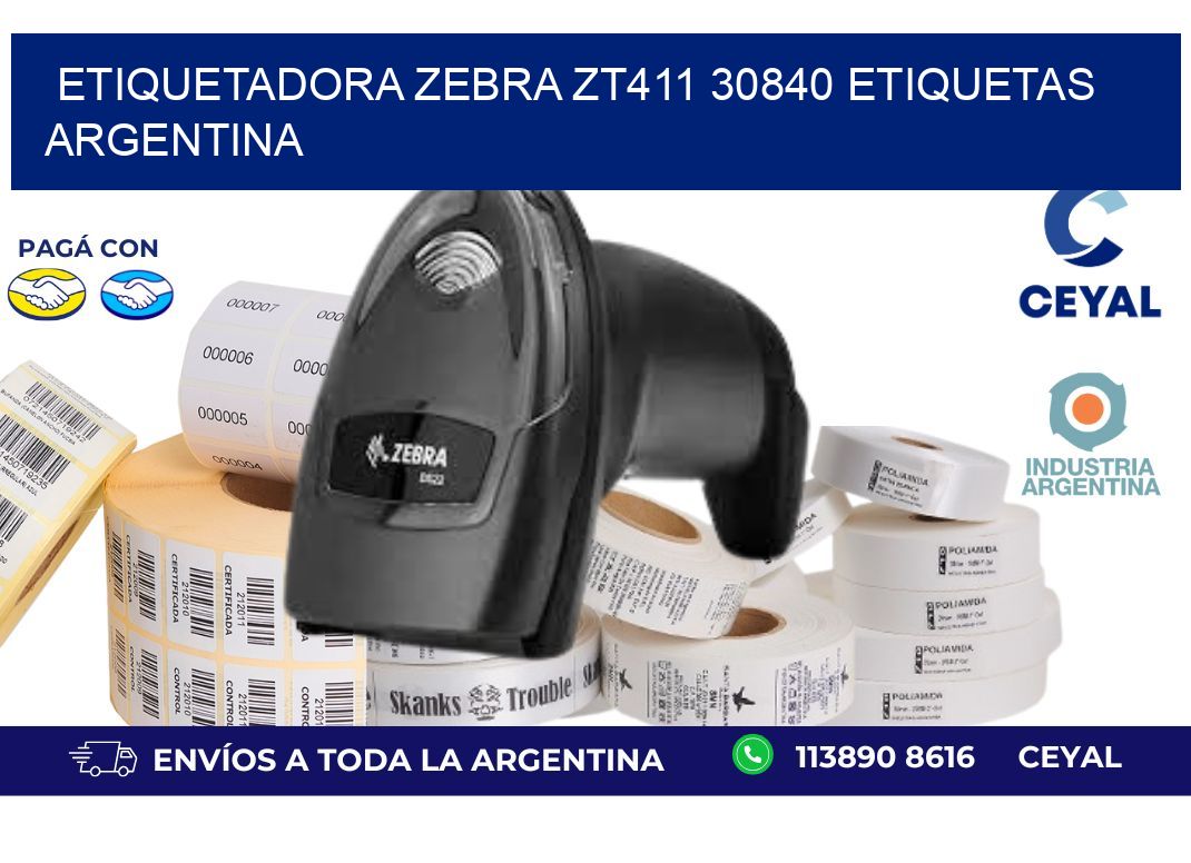 etiquetadora zebra zt411 30840 etiquetas argentina