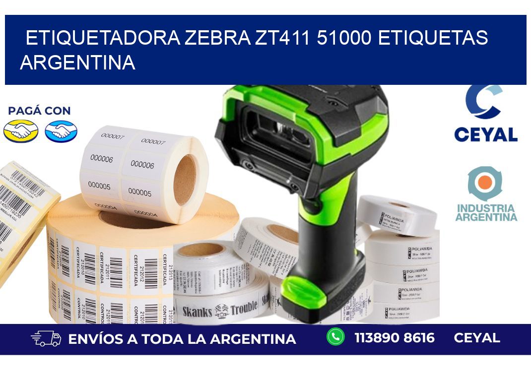 etiquetadora zebra zt411 51000 etiquetas argentina
