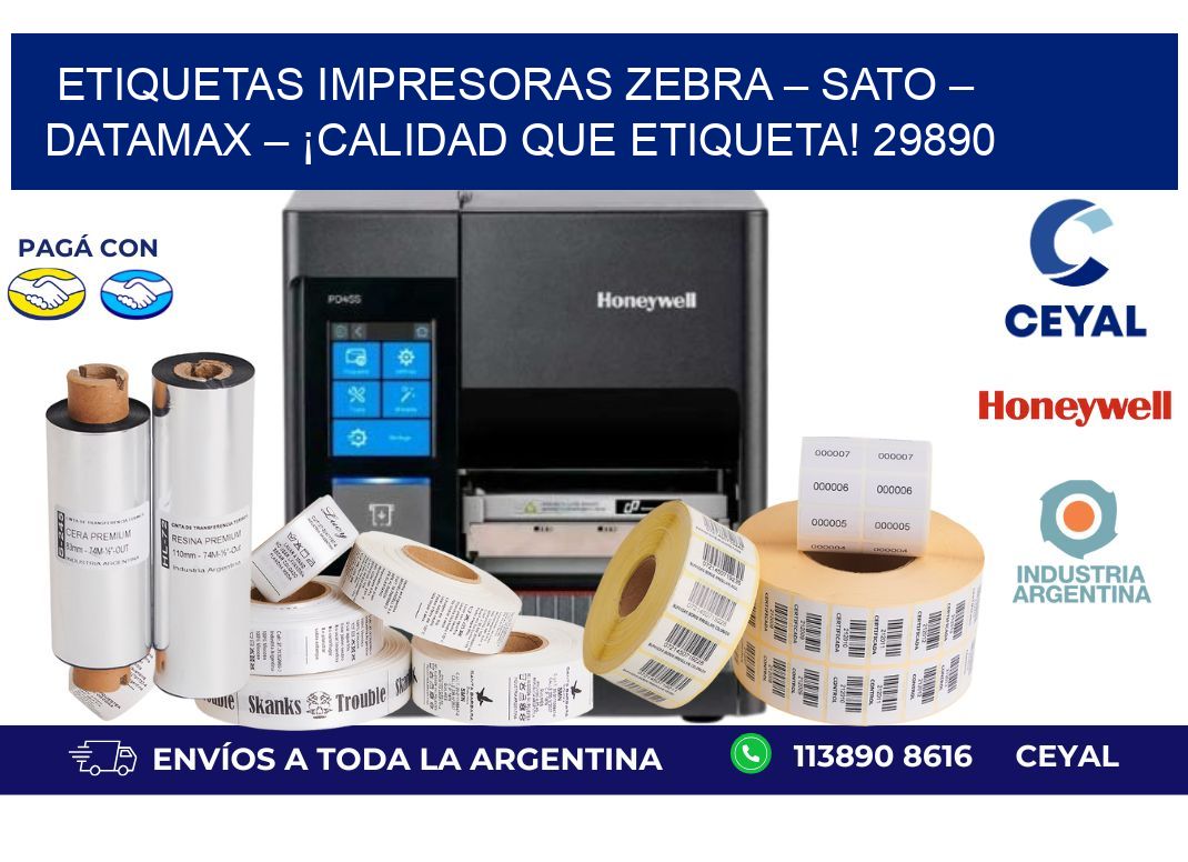 etiquetas Impresoras Zebra – SATO – Datamax – ¡Calidad que Etiqueta! 29890
