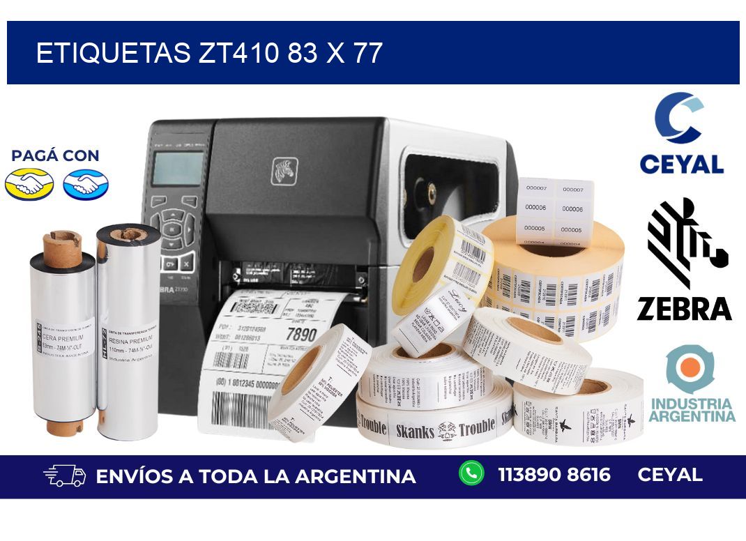 etiquetas zt410 83 x 77