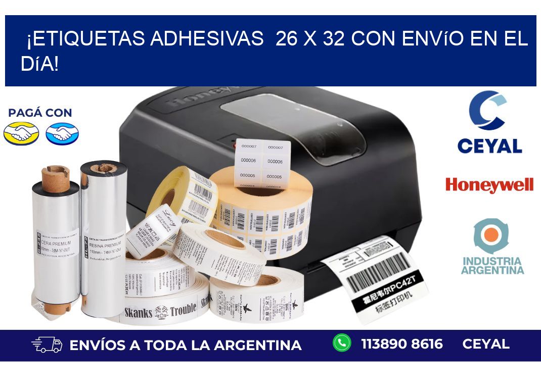 ¡Etiquetas Adhesivas 26 x 32 con Envío en el Día!