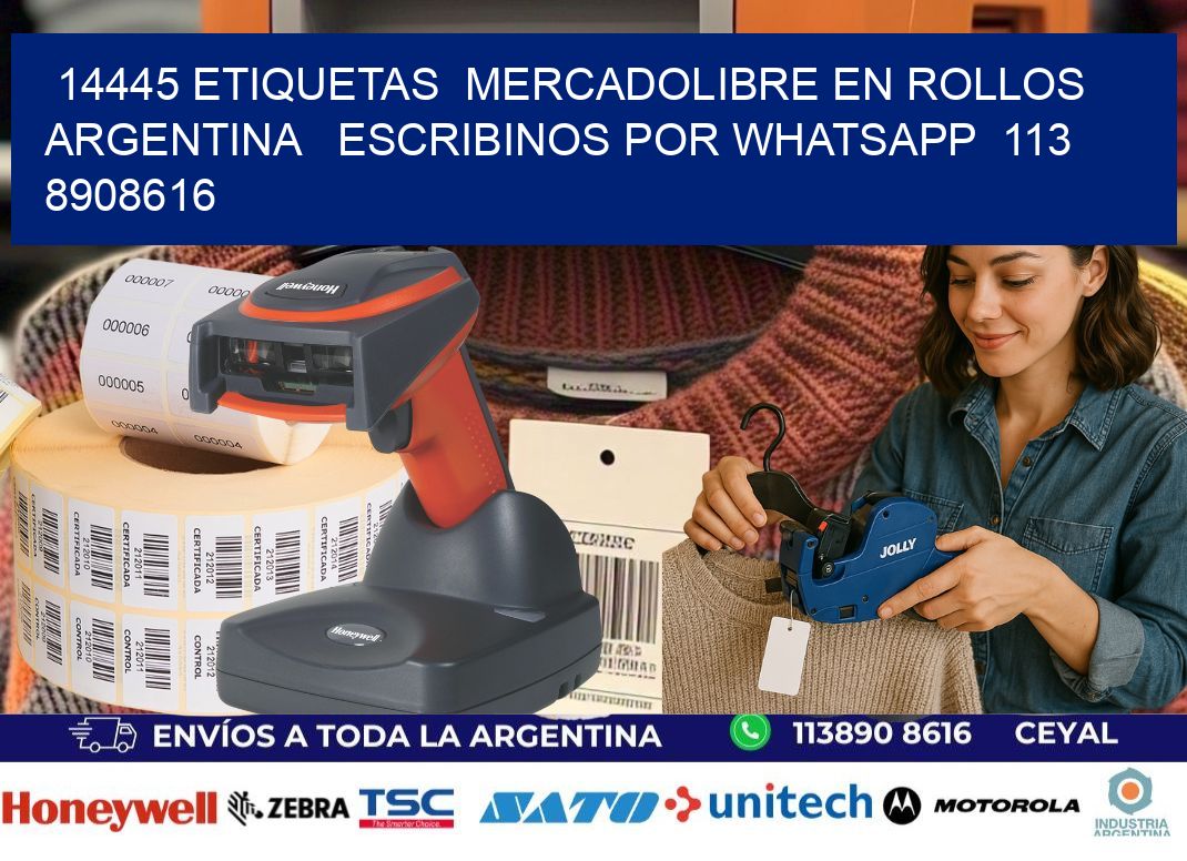 14445 ETIQUETAS MERCADOLIBRE EN ROLLOS ARGENTINA ESCRIBINOS POR WHATSAPP 113 8908616